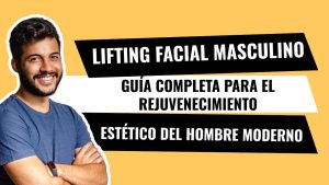 Lifting Facial Masculino